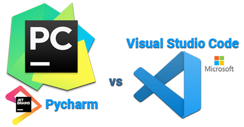 Python Pycharm et VS Code